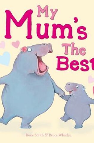 Cover of My Mum's the Best