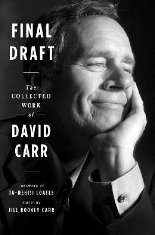 Cover of Final Draft: The Collected Work of David Carr