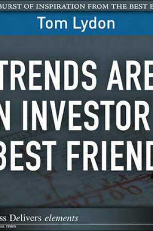 Cover of Trends Are an Investor's Best Friend