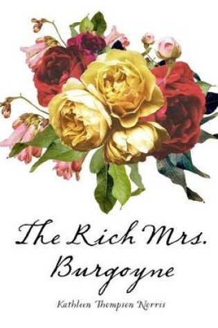 Cover of The Rich Mrs. Burgoyne