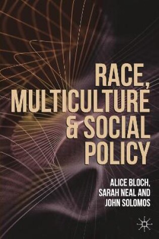 Cover of Race, Multiculture and Social Policy