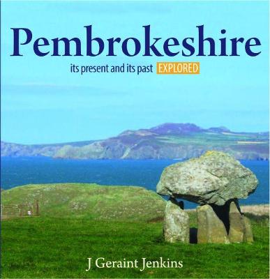 Book cover for Compact Wales: Pembrokeshire - Its Present and Its past Explored