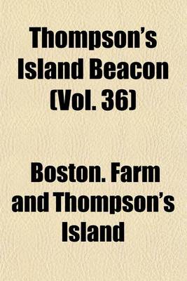 Book cover for Thompson's Island Beacon (Vol. 36)