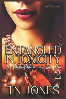 Book cover for Entangled in Toxicity 2