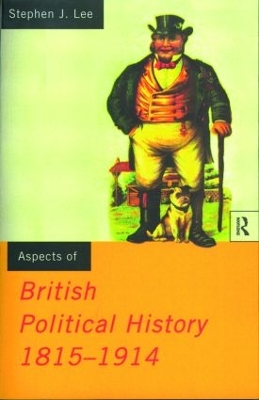 Book cover for Aspects of British Political History 1815-1914