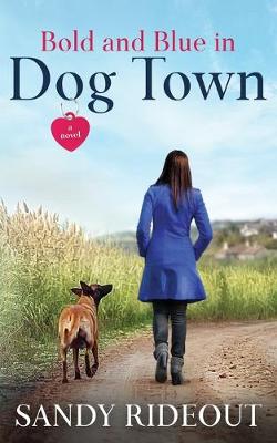 Book cover for Bold and Blue in Dog Town