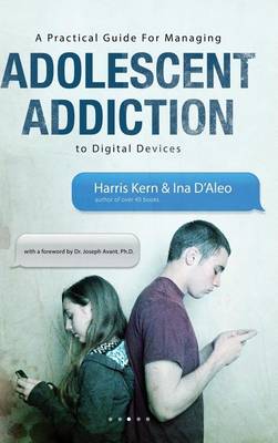 Book cover for A Practical Guide for Managing Adolescent Addiction to Digital Devices