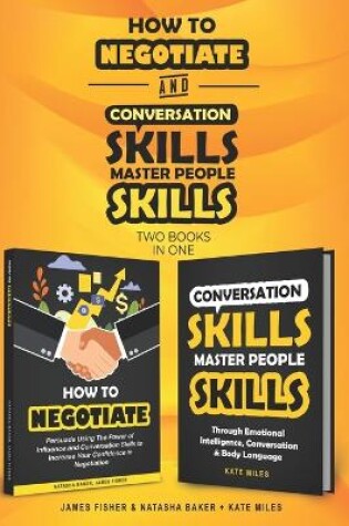 Cover of Conversation Skills & How To Negotiate (2 books in 1)