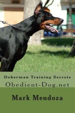 Cover of Doberman Training Secrets