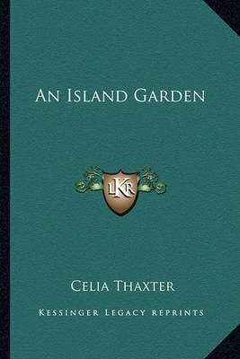 Book cover for An Island Garden an Island Garden