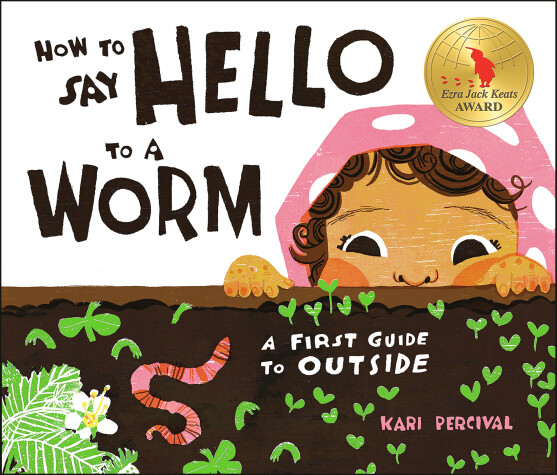 Cover of How to Say Hello to a Worm