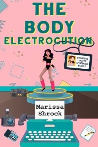 Cover of The Body Electrocution