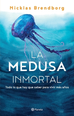 Book cover for La Medusa Inmortal