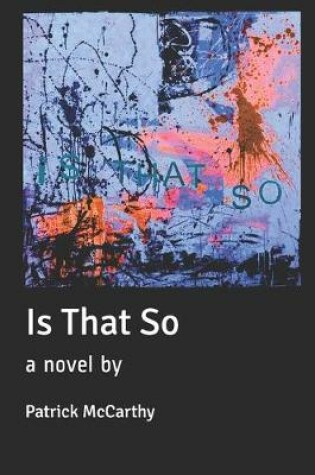 Cover of Is That So