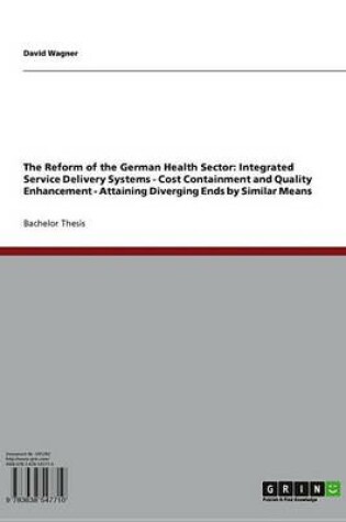 Cover of The Reform of the German Health Sector