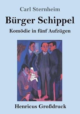 Book cover for Bürger Schippel (Großdruck)