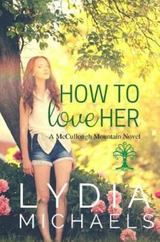 Cover of How to Love Her