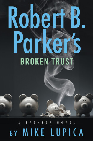Book cover for Robert B. Parker's Broken Trust