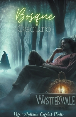 Book cover for Wasttervalle - Bosque oscuro