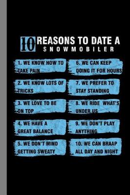 Book cover for 10 Reasons To Date A Snowmobiler