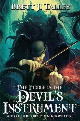 Book cover for The Fiddle is the Devil's Instrument