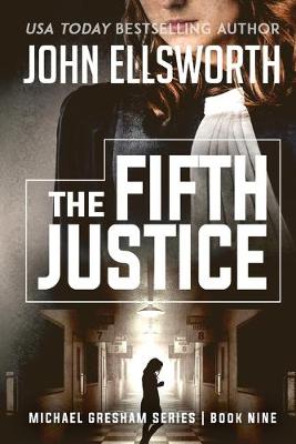Book cover for The Fifth Justice