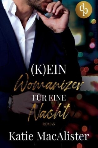 Cover of (K)ein Womanizer f�r eine Nacht