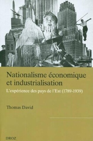 Cover of Nationalisme Economique Et Industrialisation