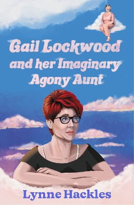 Book cover for Gail Lockwood and her Imaginary Agony Aunt