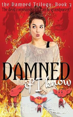 Book cover for Damned if I know