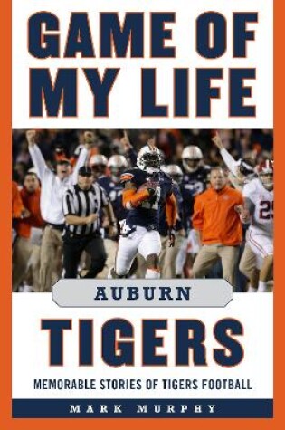 Cover of Game of My Life Auburn Tigers