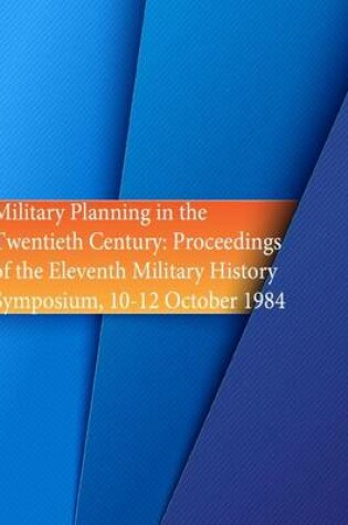 Cover of Military Planning in the Twentieth Century