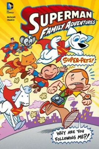 Cover of Super-Pets! (Graphic Novel)