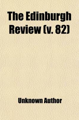 Book cover for The Edinburgh Review (Volume 82)