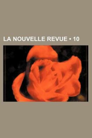 Cover of La Nouvelle Revue (10)