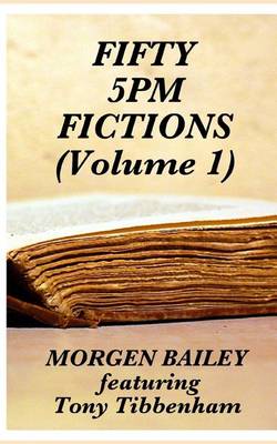 Cover of Fifty 5pm Fictions Volume 1 (compact size)