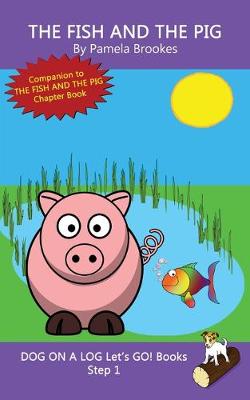 Book cover for The Fish And The Pig