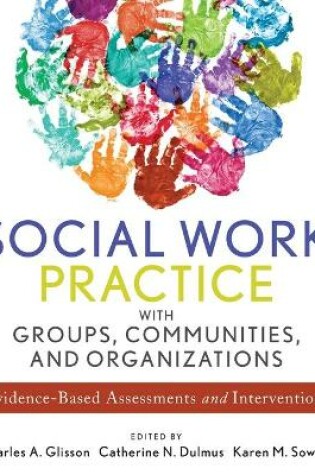 Cover of Social Work Practice with Groups, Communities, and Organizations