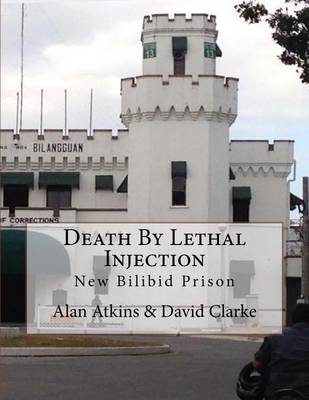 Book cover for Death By Lethal Injection