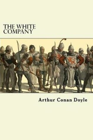 Cover of The White Company (Complete)