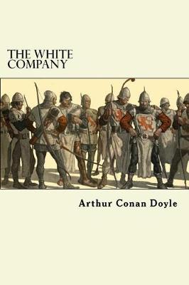 Book cover for The White Company (Complete)