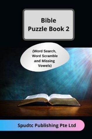 Cover of Bible Puzzle Book 2 (Word Search, Word Scramble and Missing Vowels)