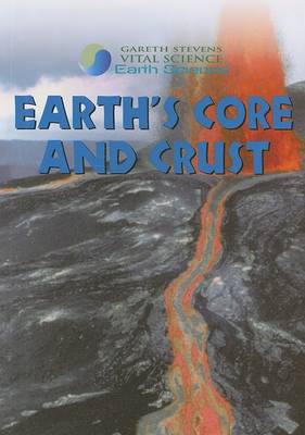 Cover of Earth's Core and Crust