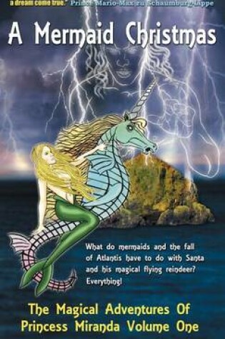 Cover of A Mermaid Christmas, the Magical Adventures of Princess Miranda, Volume One