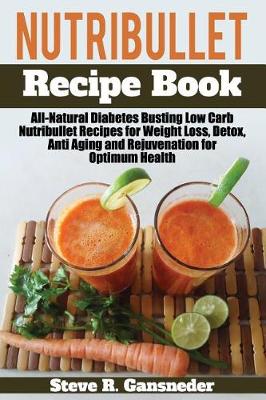 Cover of Nutribullet Recipe Book