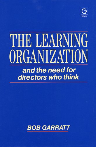 Book cover for The Learning Organization and the Need for Directors Who Think