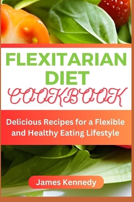 Book cover for Flexitarian Diet Cookbook