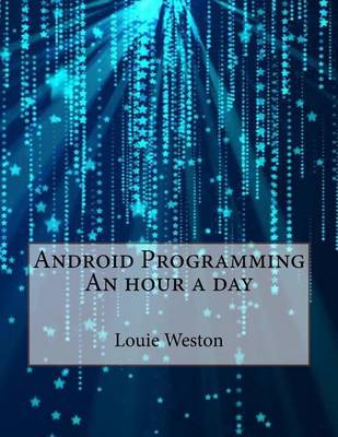 Book cover for Android Programming an Hour a Day