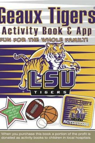 Cover of Geaux Tigers Activity Book and App