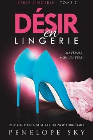 Cover of D�sir En Lingerie